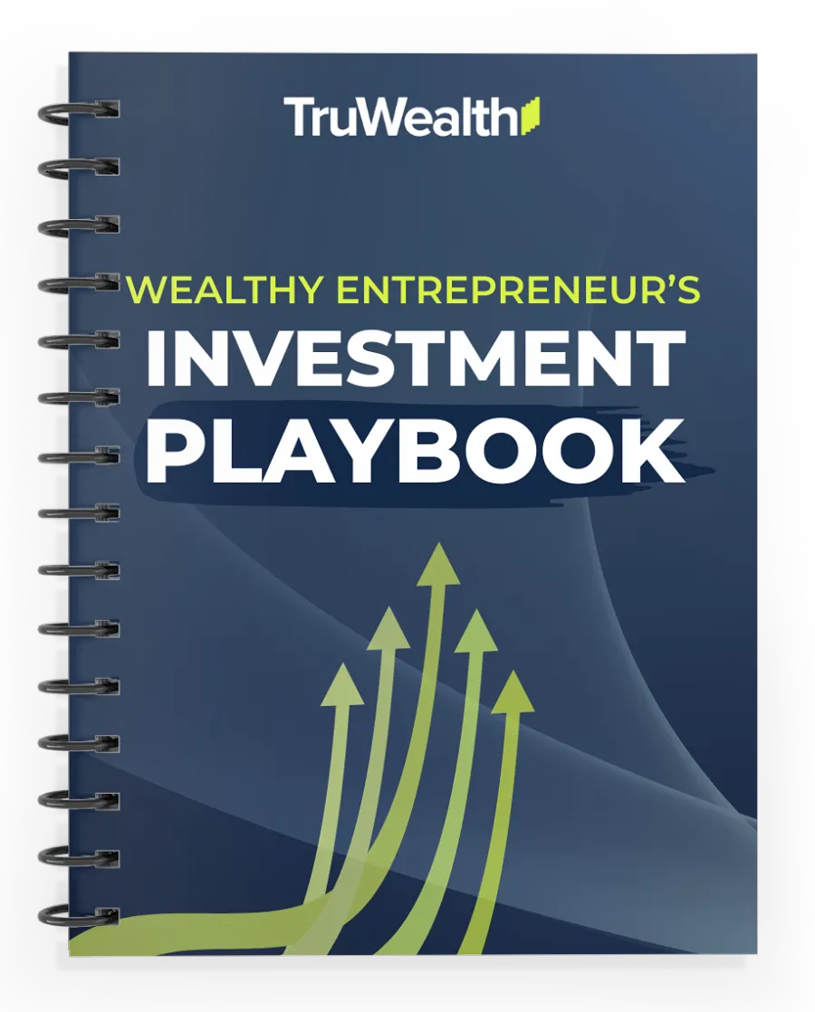 The Wealthy Entrepreneur’s
Investment Playbook